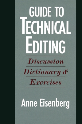 Guide to Technical Editing: Discussion, Dictionary, and Exercises Cover Image