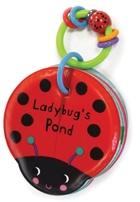Ladybug's Pond: Bathtime fun with rattly rings and a friendly bug pal