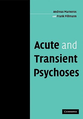 Acute and Transient Psychoses Cover Image