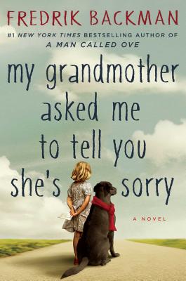 Cover for My Grandmother Asked Me to Tell You She's Sorry