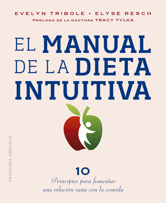 El Manual de la Dieta Intuitiva Cover Image
