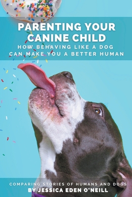 Parenting Your Canine Child Cover Image