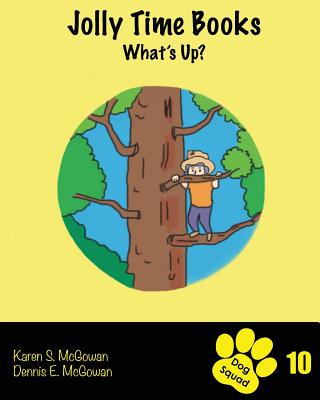 Jolly Time Books: What's Up? Cover Image