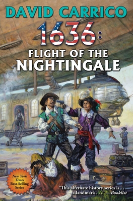 1636: Flight of the Nightingale (Ring of Fire #28) By David Carrico Cover Image