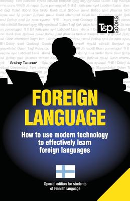 Foreign language - How to use modern technology to effectively learn foreign languages: Special edition - Finnish