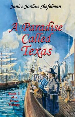 A Paradise Called Texas (Texas Trilogy #1) Cover Image