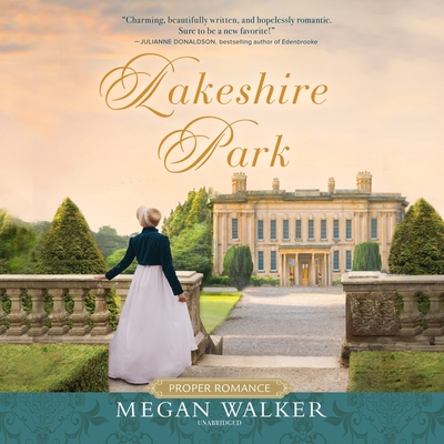 Cover for Lakeshire Park (Proper Romance Regency)