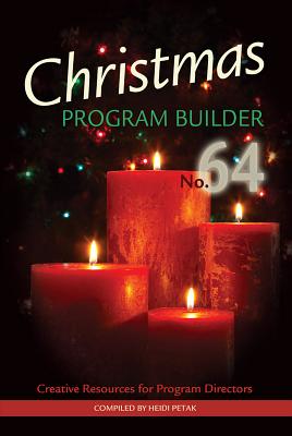 Christmas Program Builder No. 64 (Lillenas Drama) Cover Image