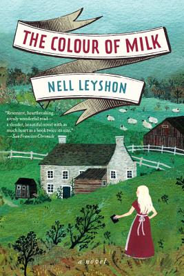 Cover Image for The Colour of Milk: A Novel, by Neil Leyshon