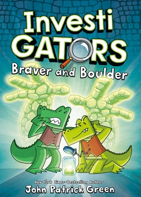 InvestiGators: Braver and Boulder By John Patrick Green Cover Image