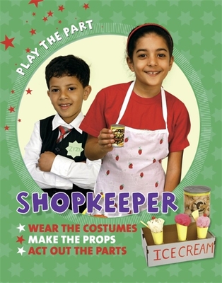 Play the Part: Shopkeeper