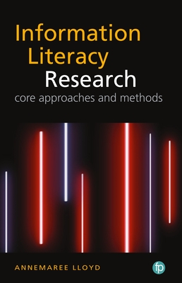 The Qualitative Landscape of Information Literacy Research: Perspectives, Methods and Techniques Cover Image