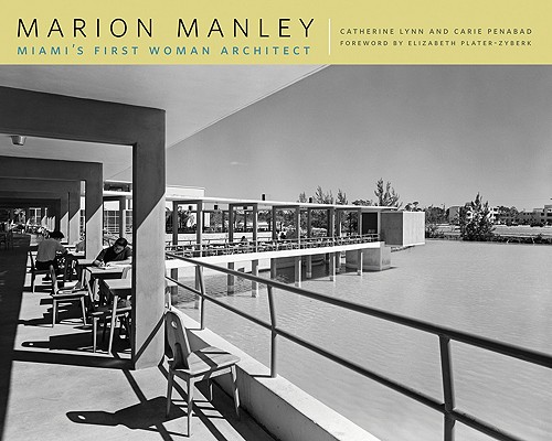 Marion Manley: Miami's First Woman Architect Cover Image