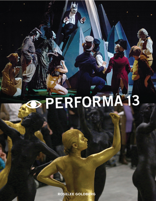 Performa 13: Surrealism / The Voice / Citizenship Cover Image