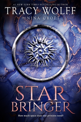 Star Bringer By Tracy Wolff, Nina Croft Cover Image