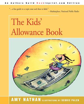 The Kids' Allowance Book By Amy Nathan, Debbie Palen (With) Cover Image