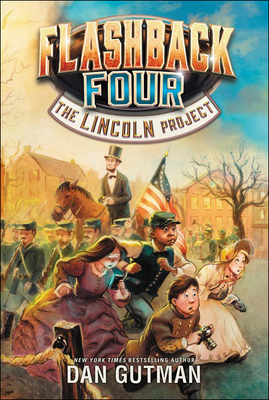 The Lincoln Project (Flashback Four #1) Cover Image