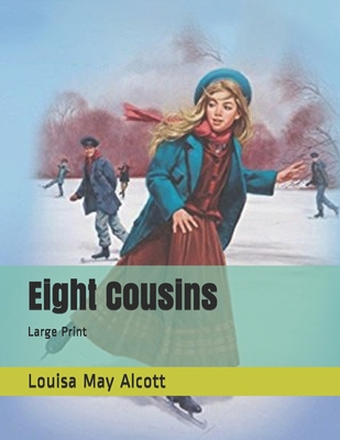 Eight Cousins
