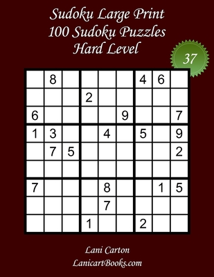 Sudoku Large Print With Solutions, Puzzles for Adults and Seniors, Big Book