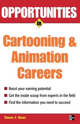 Opportunities in Cartooning and Animation Careers (Opportunities in ...)