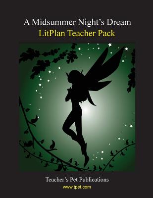 Litplan Teacher Pack: A Midsummer Night's Dream By Mary B. Collins Cover Image