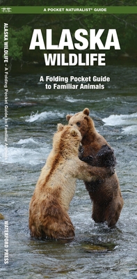 Alaska Wildlife: A Folding Pocket Guide to Familiar Animals (Wildlife and Nature Identification)
