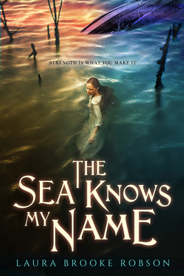 Cover for The Sea Knows My Name