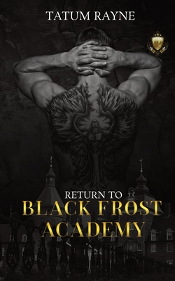 Return to Black Frost Academy By Tatum Rayne Cover Image