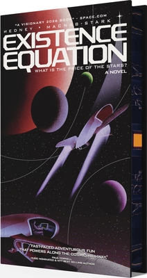 Existence Equation: What Is The Price Of The Stars?— A Coming-of-Age Sci-Fi Novel