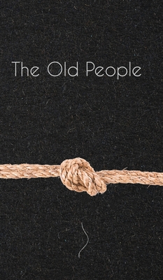 Cover for The Old People
