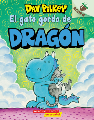 El gato gordo de Dragón (Dragon's Fat Cat): Un libro de la serie Acorn Cover Image