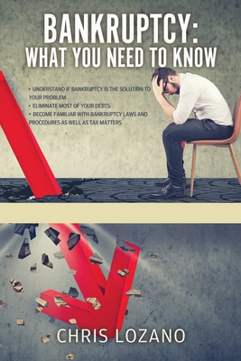 Bankruptcy: What You Need to Know Cover Image