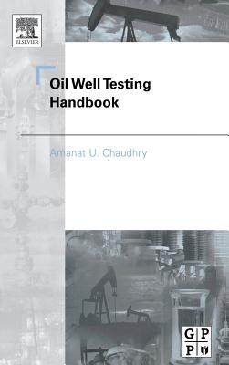 Oil Well Testing Handbook Cover Image