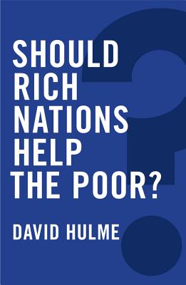 Should Rich Nations Help the Poor? (Global Futures) Cover Image