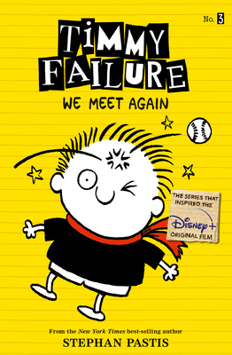 Timmy Failure: We Meet Again Cover Image