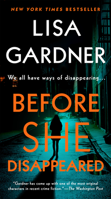 Before She Disappeared: A Novel (A Frankie Elkin Novel #1) By Lisa Gardner Cover Image