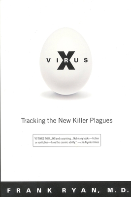 Virus X: Tracking the New Killer Plagues Cover Image