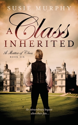 A Class Inherited By Susie Murphy Cover Image