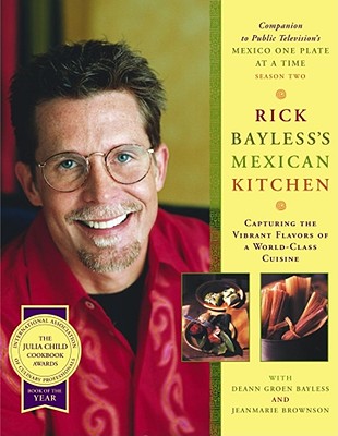 Rick Bayless Mexican Kitchen By Rick Bayless Cover Image