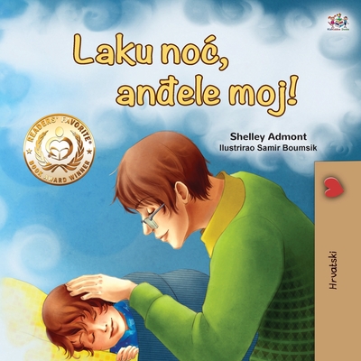 Goodnight, My Love! (Croatian Children's Book) Cover Image