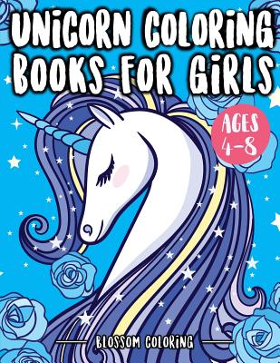 Download Unicorn Coloring Books For Girls 4 8 Beautiful Unicorn Coloring Book For Kids For Unicorn Lovers Boys Girls Kids 4 8 Kids 8 12 Kids Of All Age Paperback Eso Won Books