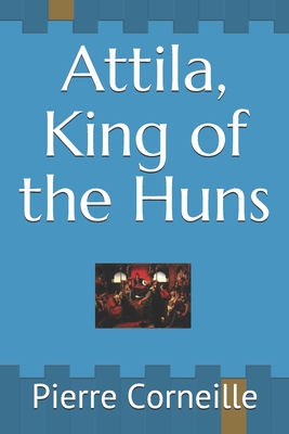 Cover for Attila, King of the Huns