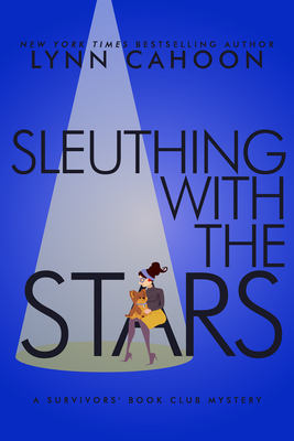 Sleuthing with the Stars (A Survivor&#039;s Book Club Mystery #6)