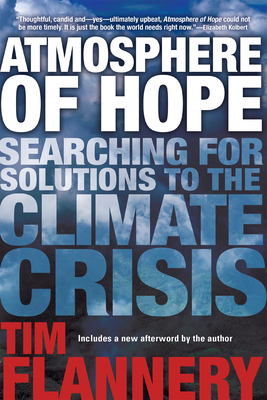 Atmosphere of Hope: Searching for Solutions to the Climate Crisis Cover Image