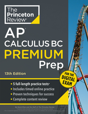 Princeton Review AP Calculus BC Premium Prep, 13th Edition: 5