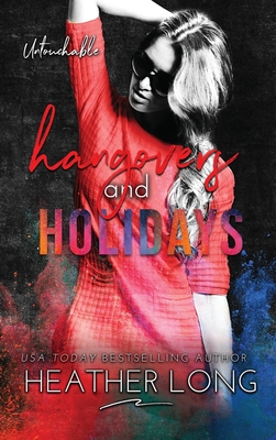 Hangovers and Holidays By Heather Long Cover Image