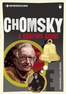 Introducing Chomsky: A Graphic Guide By John Maher, Judy Groves (Illustrator) Cover Image