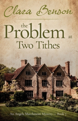 The Problem at Two Tithes By Clara Benson Cover Image