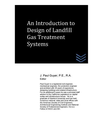 An Introduction to Design of Landfill Gas Treatment Systems Cover Image