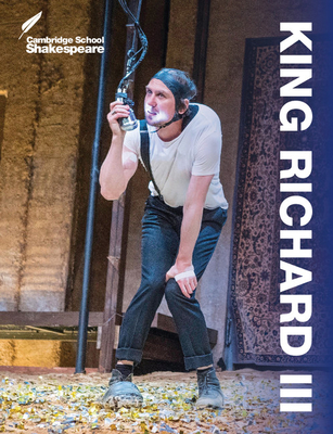 King Richard III (Cambridge School Shakespeare) Cover Image